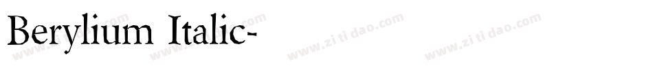 Berylium Italic字体转换